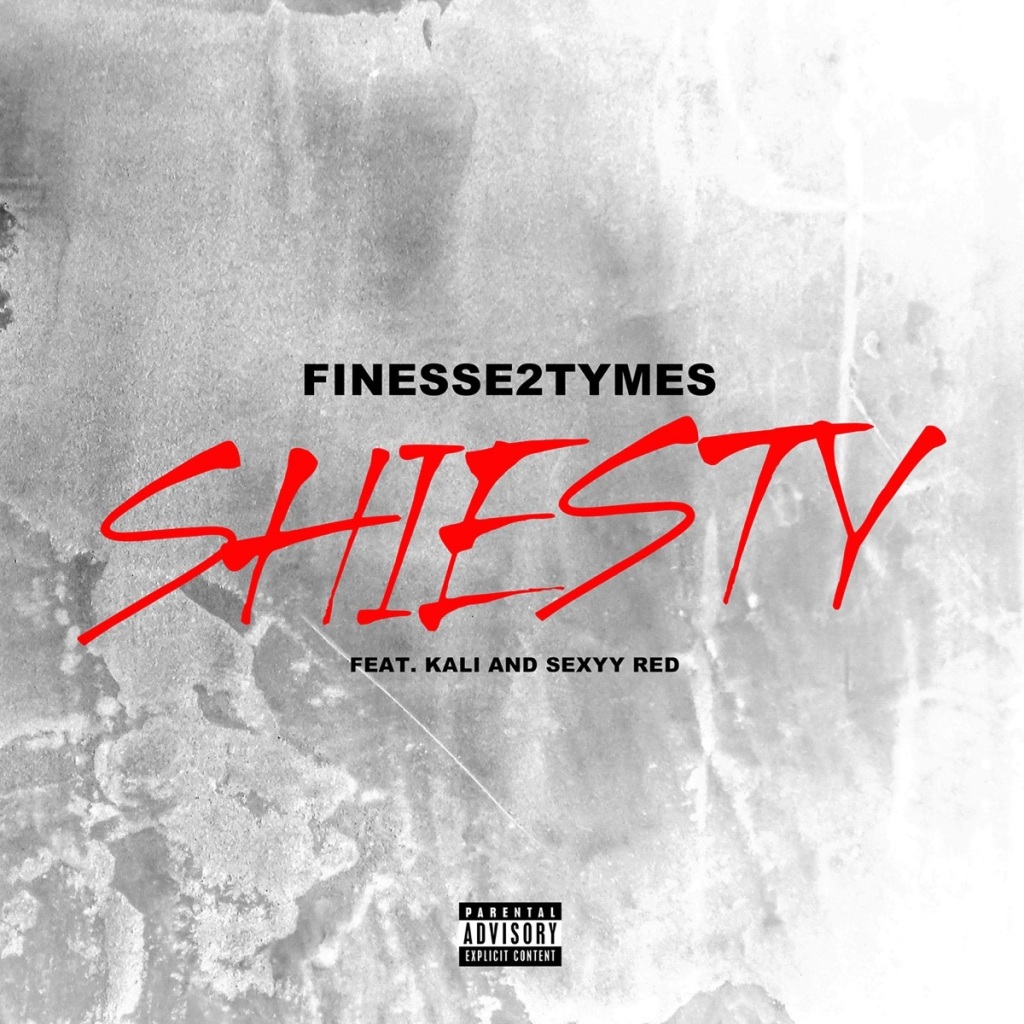 Finesse2Tymes ft. Kali and Sexyy Red “Shiesty” cover art