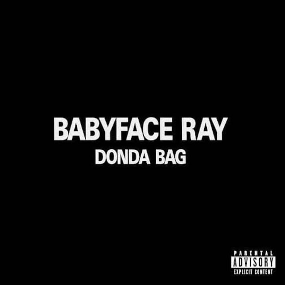 Babyface Ray “Donda Bag” cover art